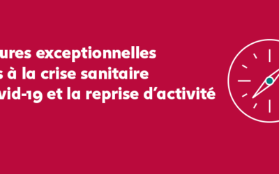 Vieille législative juillet 2021 : les mesures liées à la crise sanitaire